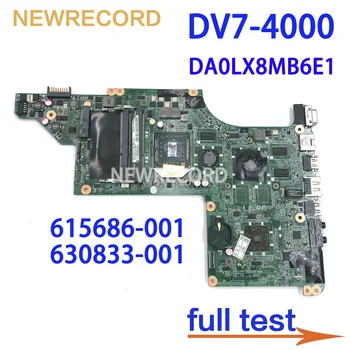 NEWRECORD DA0LX8MB6E1 615686-001 630833-001 HP Pavilion DV7-4000 Laptop Anakart Soket s1 HD5470 GPU Ücretsiz CPU Ana Kurulu